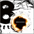 8otto / Ａｓｈｅｓ　ｔｏ　Ａｓｈｅｓ