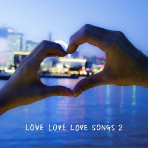 CARAMEL PEPPERS / キャラメルペッパーズ / LOVE LOVE LOVE2