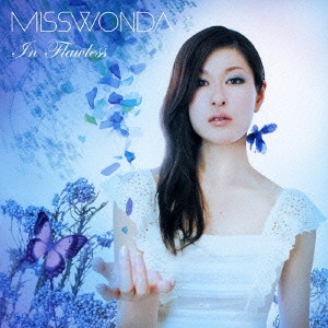 MISSWONDA / Ｍｉｓｓｗｏｎｄａ / In Flawless