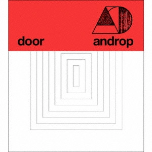 androp / アンドロップ / door