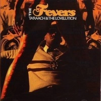 TA'RAACH & THE LOVELUTION / FEVERS