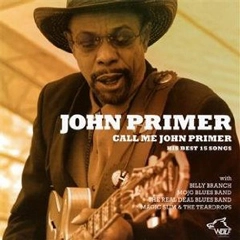 JOHN PRIMER / ジョン・プライマー / CALL ME JOHN PRIMER