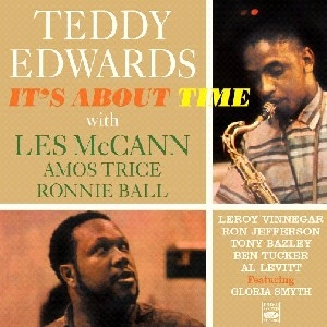 TEDDY EDWARDS / テディ・エドワーズ / IT'S ABOUT TIME