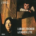 LURDES IRIONDO/XABIER LETE / LURDES IRIONDO & XABIER LETE