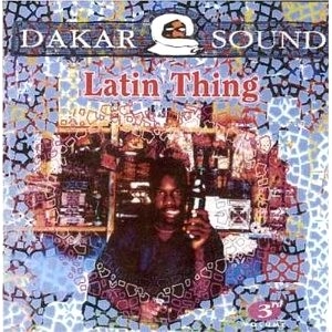 V.A.(DAKAR SOUND) / LATIN THING