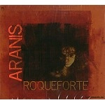 ARANIS / アラニス / ROQUEFORTE