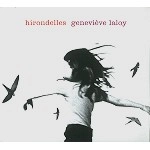 GENEVIÈVE LALOY / HIRONDELLES