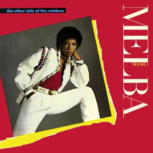 MELBA MOORE / メルバ・ムーア / THE OTHER SIDE OF THE RAINBOW (EXPANDED EDITION)