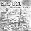 KAZJUROL / MESSENGERS OF DEATH