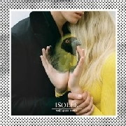 ISOLEE / イゾレ / WELL SPENT YOUTH