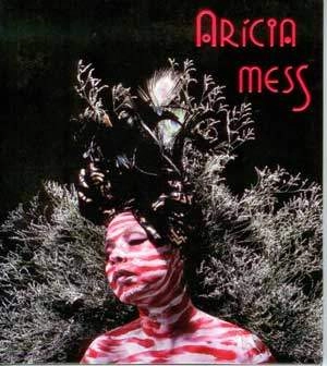 ARICIA MESS / アリシア・メス / ONDE MORA O SEGREDO - WHERE SECRETS DWELL