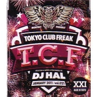 DJ HAL / DJハル / ＴＯＫＹＯ　ＣＬＵＢ　ＦＲＥＡＫVOL.021