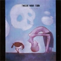 TWELVE  HOUR TURN / トゥエルブ・アワー・ターン / VICTORY OF FLIGHT(RE-PRESS)