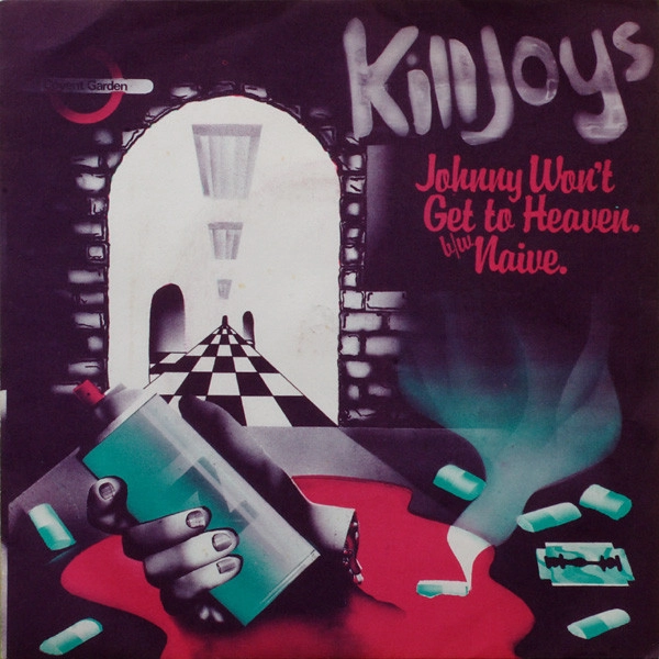 KILLJOYS (UK) / キルジョイズ / JOHNNY WON'T GET TO HEAVEN