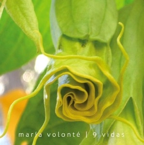 MARIA VOLONTE / マリア・ボロンテ / 9 VIDAS