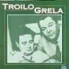 ANIBAL TROILO & ROBERTO GRELA / アニバル・トロイロ & ロベルト・グレーラ / 1953/55