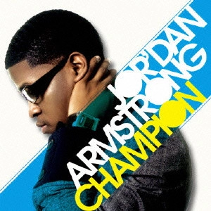 JOR'DAN ARMSTRONG / ジョーダン・アームストロング / チャンピオン / CHAMPION