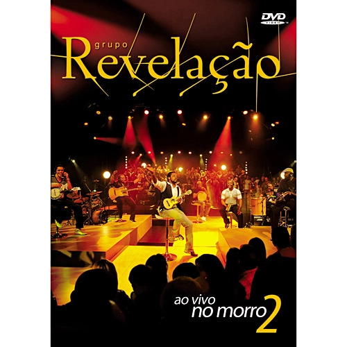 GRUPO REVELACAO / グルーポ・ヘヴェラサォン / AO VIVO NO MORRO II (DVD)