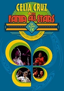 CELIA CRUZ & THE FANIA ALL STARS / セリア・クルース&ファニア・オール・スターズ / ライヴ･イン･ザイール '74 / LIVE IN ZAIRE 74