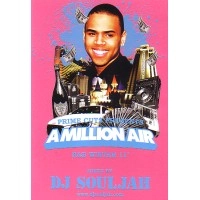 DJ SOULJAH / ＭＩＬＬＩＯＮ　ＡＩＲ　Ｒ＆ＢWINTER 11'
