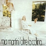 MIA MARTINI / ミア・マルティーニ / OLTRE LA COLLINA...