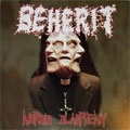 BEHERIT / MORBID BLASPHEMY