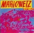 MARIONETZ / マリオネッツ / JETZT KNALLTS