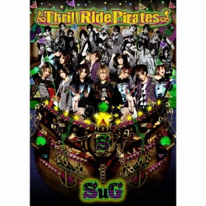 SuG / Thrill Ride Pirates