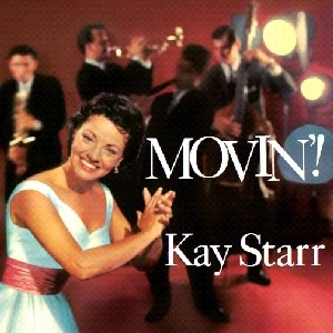 KAY STARR / ケイ・スター / MOVIN'!