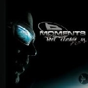 BLADE (DRUM & BASS) / MOMENTS THAT CHANGE US