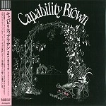 CAPABILITY BROWN / キャパビリティー・ブラウン / フロム･スクラッチ