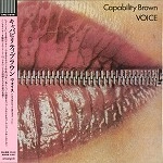 CAPABILITY BROWN / キャパビリティー・ブラウン / ヴォイス