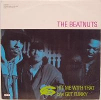 BEATNUTS / ビートナッツ / HIT ME WITH THAT