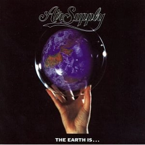 AIR SUPPLY / エア・サプライ / EARTH IS