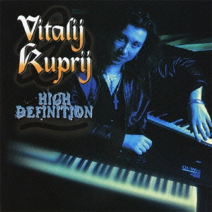 VITALIJ KUPRIJ / ヴィタリ・クープリ / ハイ・ディフィニション / HI DEFINITION