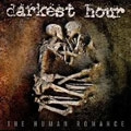 DARKEST HOUR / ダーケスト・アワー / ザ・ヒューマン・ロマンス