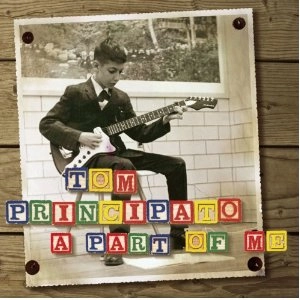 TOM PRINCIPATO / トム・プリンシパト / パート・オブ・ミー