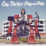 monobright / モノブライト / ＣＯＭＥ　ＴＯＧＥＴＨＥＲ／Ｄ