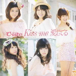 ℃-ute / Kiss me 愛してる