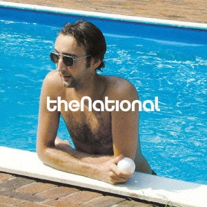 NATIONAL / ナショナル / ザ・ナショナル / THE NATIONAL
