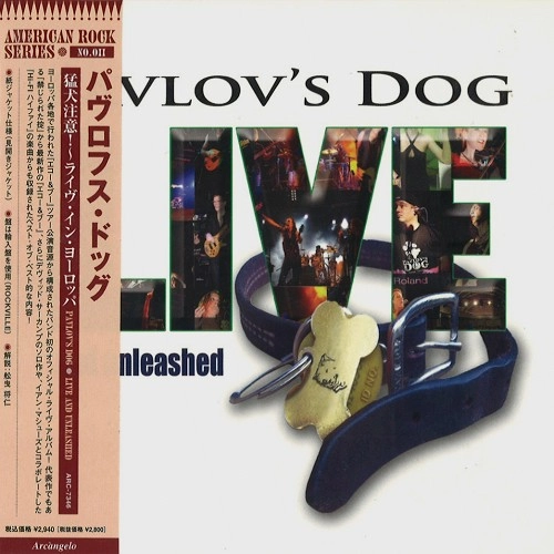 PAVLOV'S DOG / パヴロフス・ドッグ / LIVE AND UNLEASHED