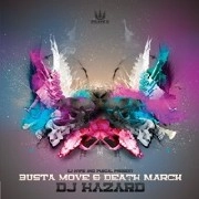 DJ HAZARD / BUSTA MOVE