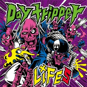 Day tripper / LIFES