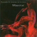 HABITAT / TRATANDO DE RESPIRAR EN LA FURIA