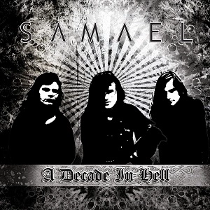 SAMAEL / サマエル / DECADE IN HELL <LTD EDITION 11 DISCS BOX SET>
