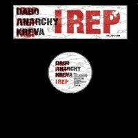 DABO, ANARCHY, KREVA / Ｉ　Ｒｅｐ