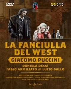 ALBERTO VERONESI / アルベルト・ヴェロネージ / PUCCINI: LA FANCIULLA DEL WEST