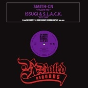 Smith-Cn / Issugi & S.L.A.C.K / Ｆｏｌｌｏｗ　Ｍｅ/Ｈｅｙ　Ｔａｘｉ