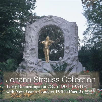VARIOUS ARTISTS (CLASSIC) / オムニバス (CLASSIC) / JOHANN STRAUSS COLLECTION / ヨハン・シュトラウス コレクション <SPに聴くシュトラウス 20世紀前半録音集成>