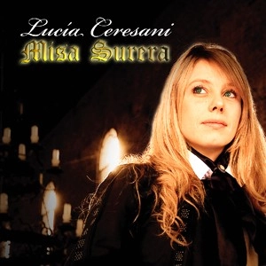 LUCIA CERESANI / ルシア・セレサニ / MISA SURERA